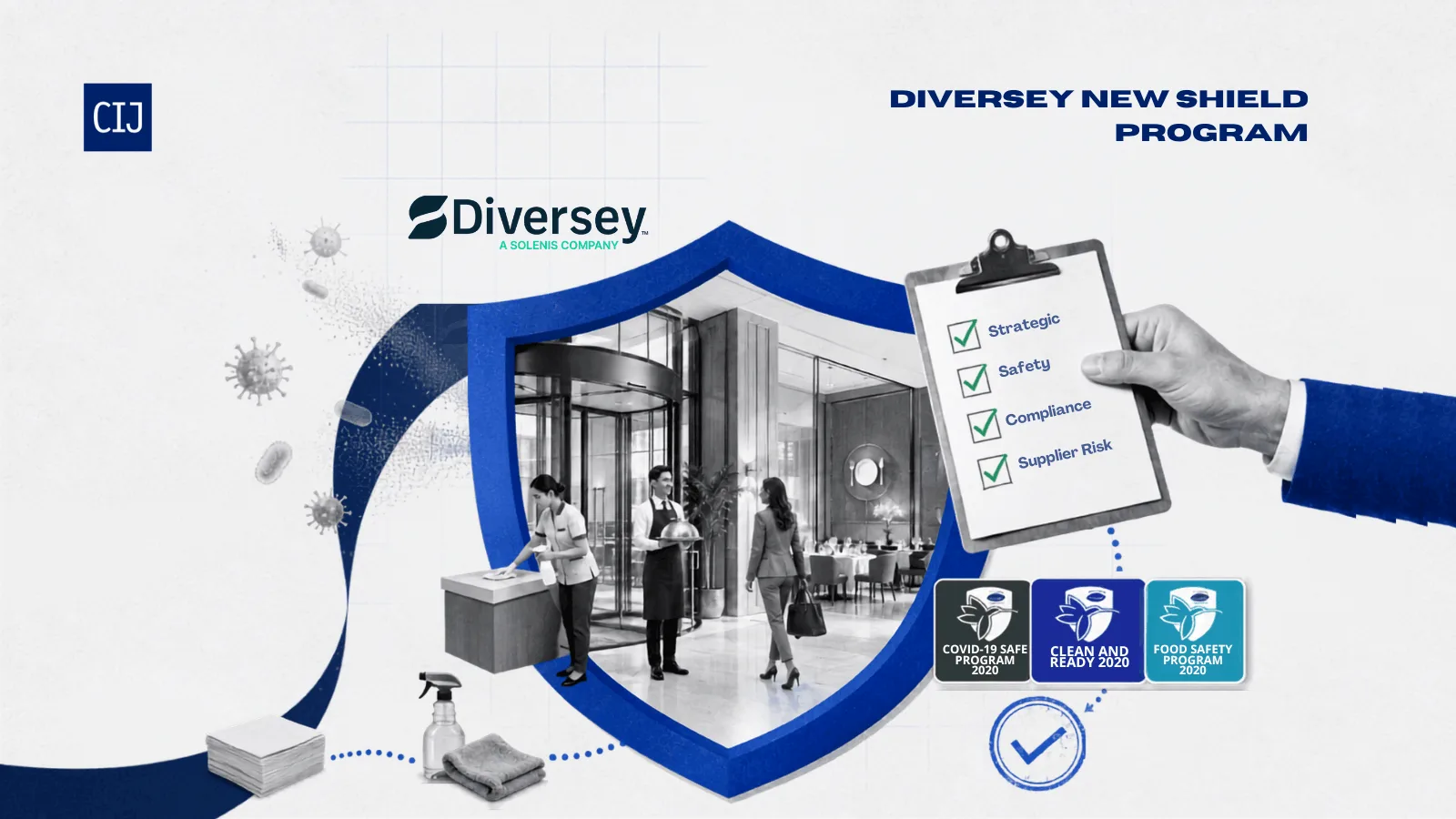 Diversey Shield Program certification for enhanced cleaning and disinfection protocols