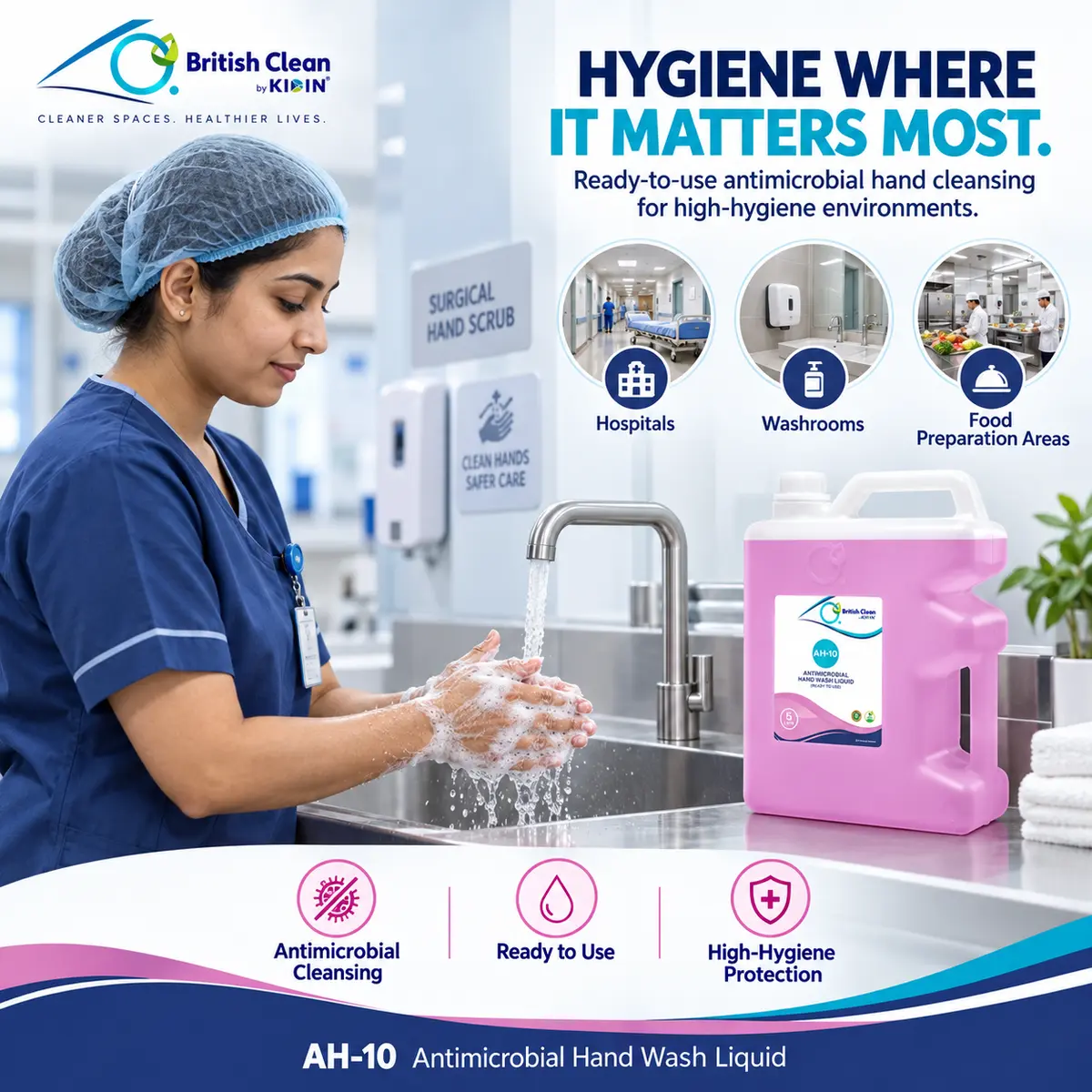 British Clean AH-10 Antimicrobial Hand Wash Liquid in a high-hygiene environment