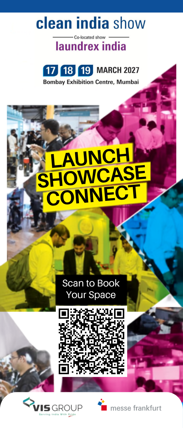 Clean India Show and Laundrex India, 17 to 19 March 2027, Bombay Exhibition Centre, Mumbai. Launch, showcase, connect. Scan to book your space.